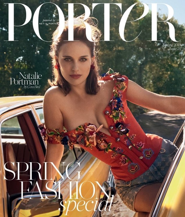 Porter #25 Spring 2018 : Natalie Portman by Cass Bird