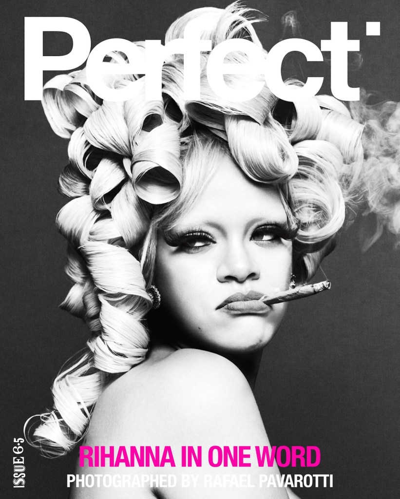 Perfect Magazine Issue #6.5 2024 : Rihanna by Rafael Pavarotti 