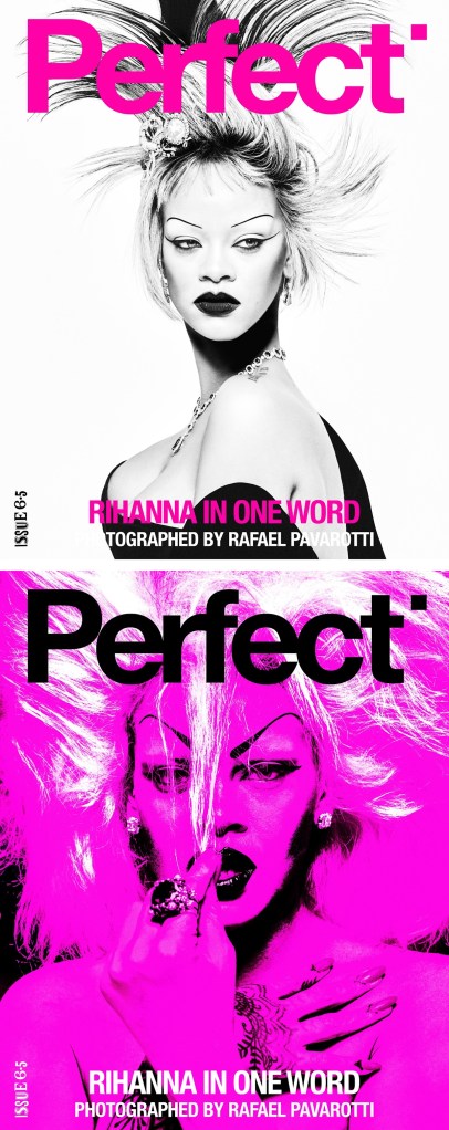 Perfect Magazine Issue #6.5 2024 : Rihanna by Rafael Pavarotti